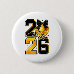 Hello 2026 Happy New Year 2026 Coquette Bow Disco 6 Cm Round Badge