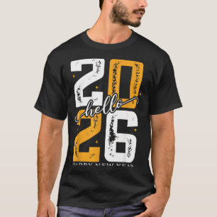 Hello 2026 Happy New Year 2026 New Year's Eve Part T-Shirt