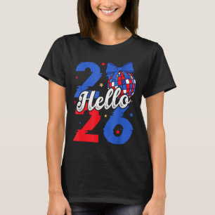 Hello 2026 Happy New Year 2026 New Year's Eve Part T-Shirt
