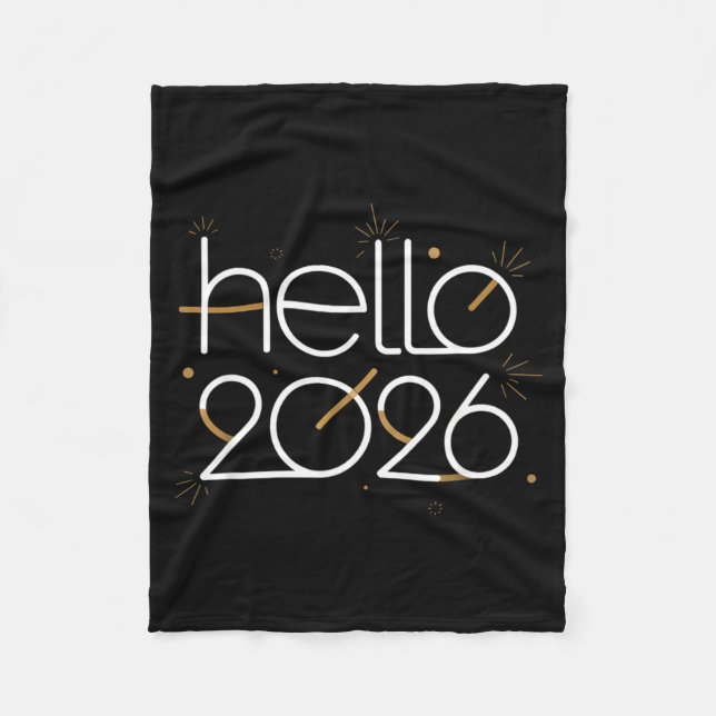 Hello 2026 Happy New Year Fireworks Celebration  Fleece Blanket (Front)