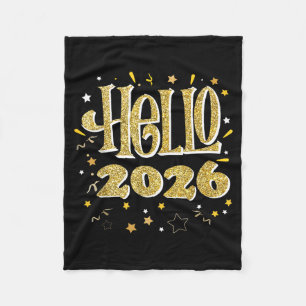 Hello 2026 Happy New Year Pajama Funny Family Matc Fleece Blanket