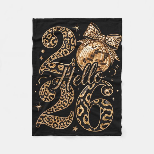 Hello 2026 Leopard Coquette Disco Ball Happy New Y Fleece Blanket (Front)