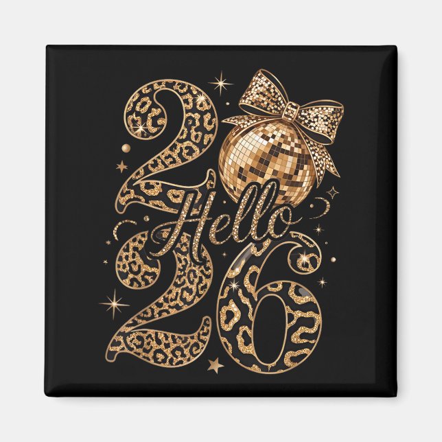 Hello 2026 Leopard Coquette Disco Ball Happy New Y Magnet (Front)