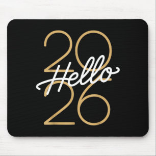 Hello 2026 New Year Celebration Eve Party Men Wome Mouse Pad