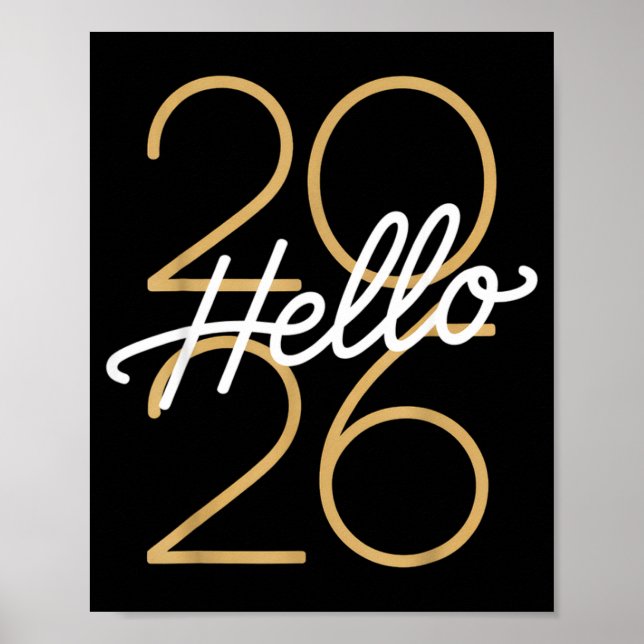 Hello 2026 New Year Celebration Eve Party Men Wome Poster (Front)