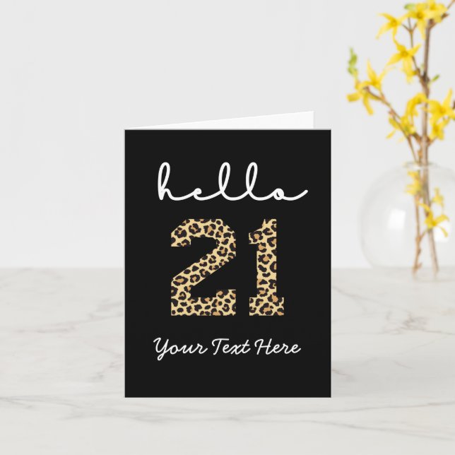 Hello 21 | Cute 21st birthday cheetah print Card (Yellow Flower)