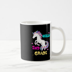 Hello 2nd grade First Day of Second grade Here I c Coffee Mug