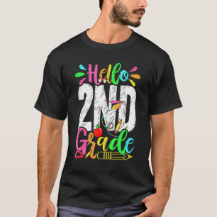 Hello 2nd Grade Graduation Back To School Men Wome T-Shirt