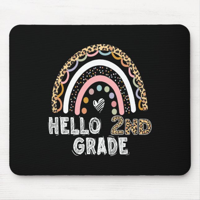 Hello 2nd Grade Leopard Rainbow Back To School Tea Mouse Pad (Front)
