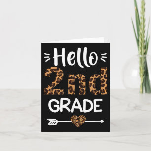 Hello 2nd Grade Leopard Teacher Students Back To S Card