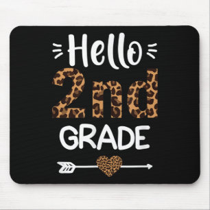 Hello 2nd Grade Leopard Teacher Students Back To S Mouse Pad