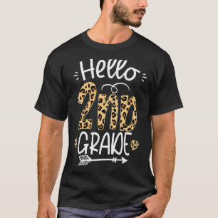 Hello 2nd Grade Leopard Teacher Students Back To S T-Shirt