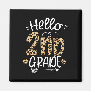 Hello 2nd Grade Leopard Teacher Students Byck To S Magnet