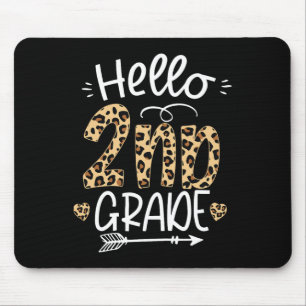 Hello 2nd Grade Leopard Teacher Students Byck To S Mouse Pad