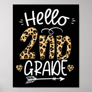 Hello 2nd Grade Leopard Teacher Students Byck To S Poster