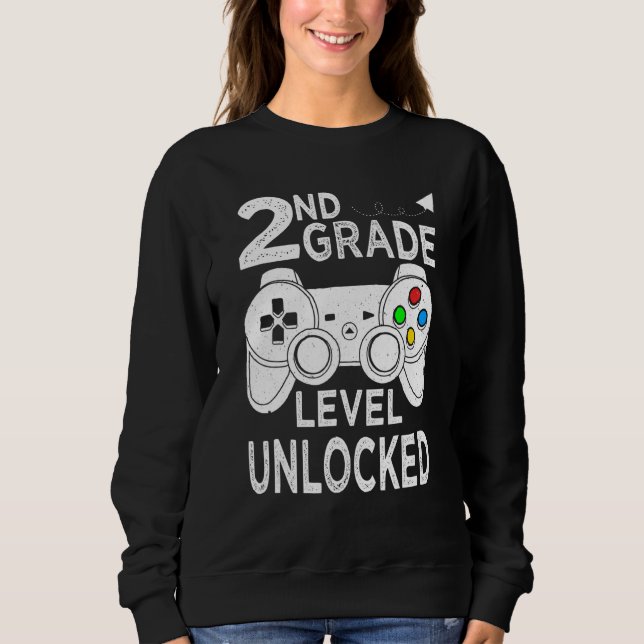 Hello 2nd Grade Level Unlocked Video Game Back To  Sweatshirt (Front)