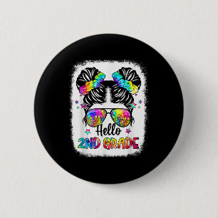 Hello 2nd Grade Messy Hair Bun Girl Back To School 6 Cm Round Badge