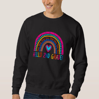 Hello 2nd Grade Rainbow For Teachers Student Girls Sweatshirt