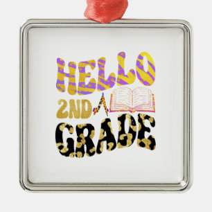 Hello 2nd Grade Teacher Metal Ornament
