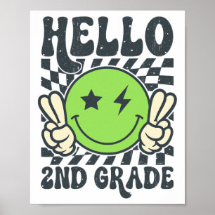 Hello 2nd Grade Vibes Groovy Smile Face Back To Sc Poster
