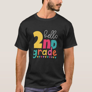 Hello 2nd Grade Welcome Back To School Second Grad T-Shirt