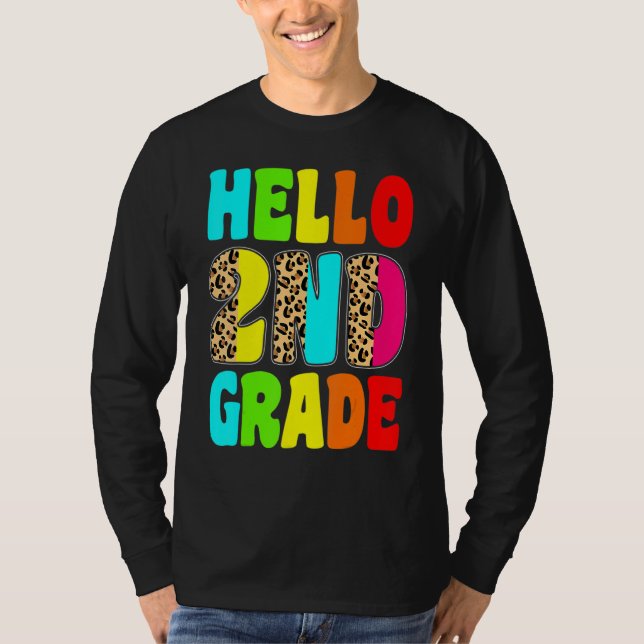 Hello 2nd Second Grade Leopard Teacher Back To Sch T-Shirt (Front)