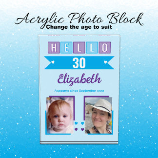Hello 30 (any age) name est date blue purple photo block
