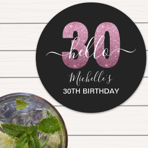 Hello 30! Fun 30th birthday Pink glitter Round Paper Coaster