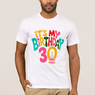 Hello 30! Let’s Celebrate! T-Shirt