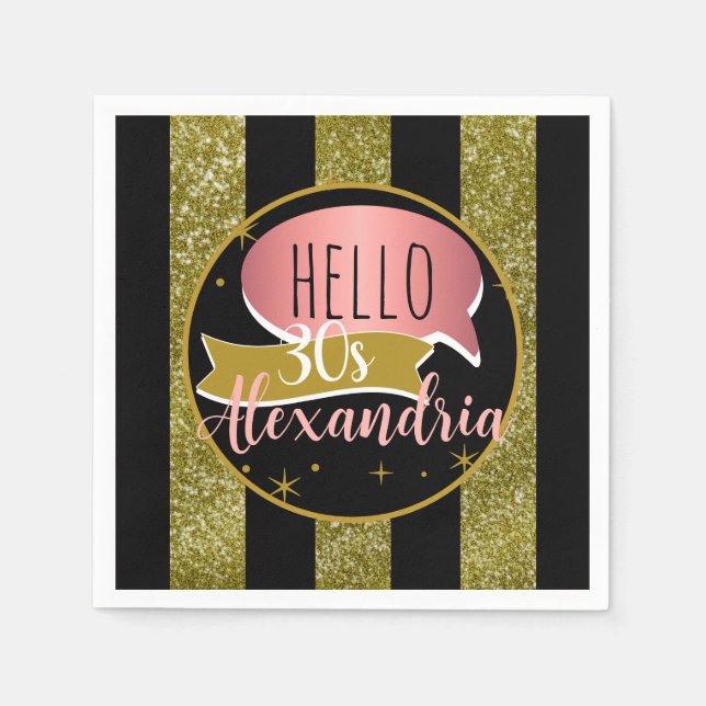 hello 30 Personalized 30th birthday glitter stripe Napkin (Front)