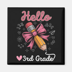 Hello 3rd Grade Back To School Coquette Pencil Bow Magnet