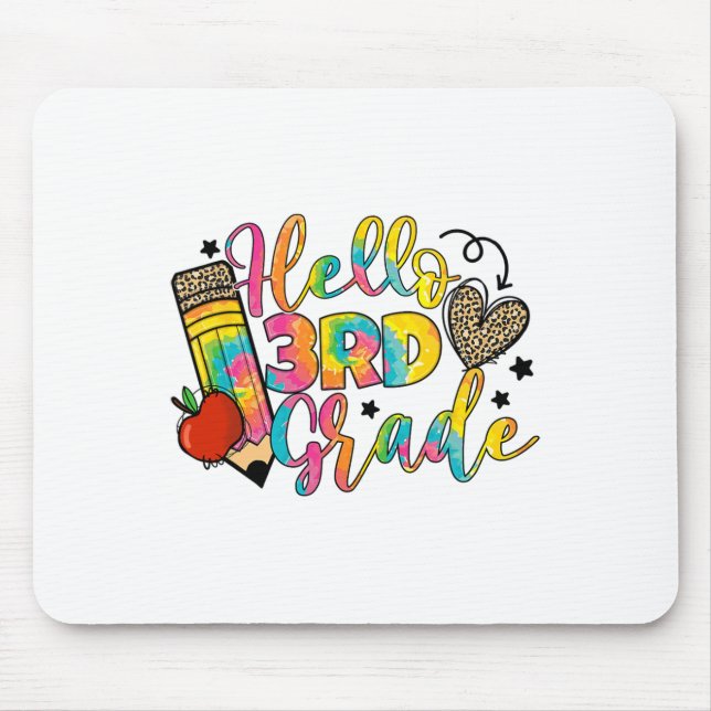 Hello 3rd Grade Ck To School Third Grade Teacher G Mouse Pad (Front)