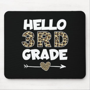 Hello 3rd Grade Leopard Print Third Grade Teacher  Mouse Pad