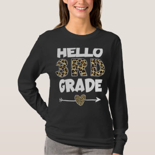 Hello 3rd Grade Leopard Print Third Grade Teacher  T-Shirt
