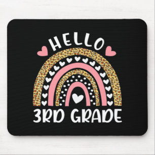 Hello 3rd Grade Rainbow Teachers Kids Back to Scho Mouse Pad
