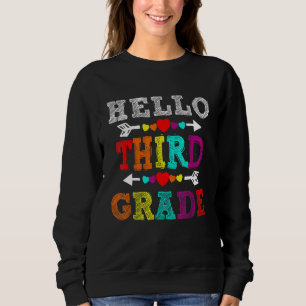 Hello 3rd Grade Rainbow Third Grade Teacher Kids Sweatshirt
