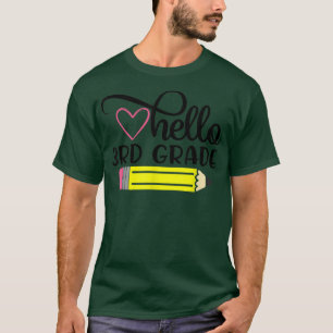 Hello 3rd Grade Shirt Back to School Teacher Stude