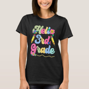 Hello 3rd Grade Teacher Kids Back To School Third T-Shirt