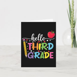 Hello 3rd Grade Teacher Student Byck To School Card