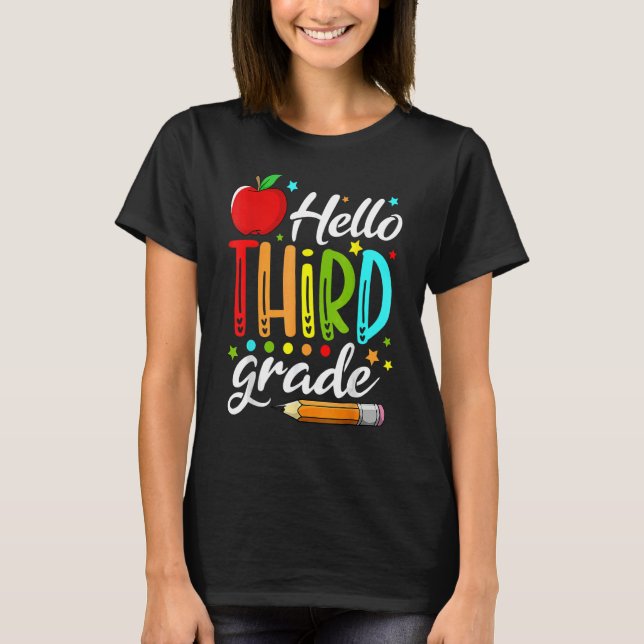 Hello 3rd Grade Team Third Grade Teacher Kids Back T-Shirt (Front)