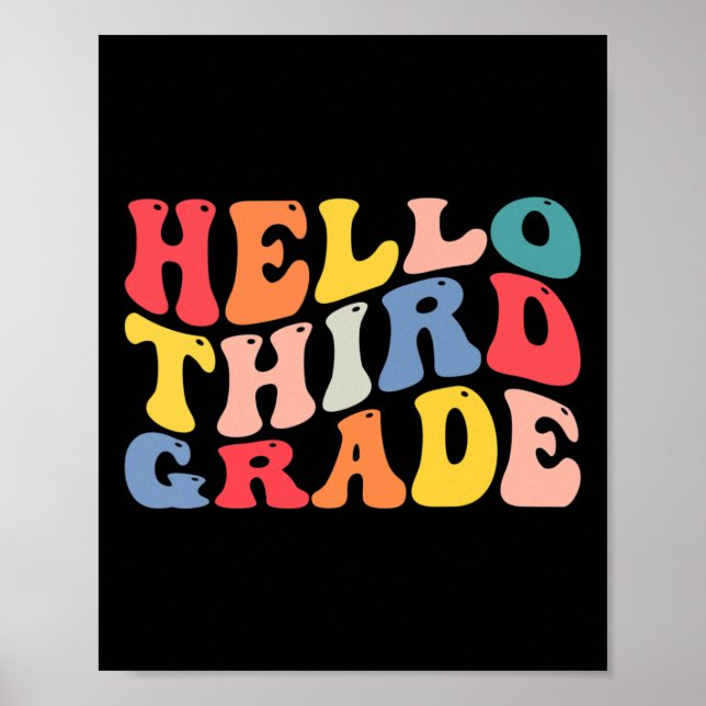 hello 3rd third grade teacher Back To School Retro Poster (Front)