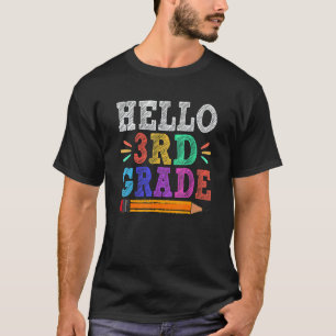 Hello 3rd Third Grade Teacher Back To School T-Shirt