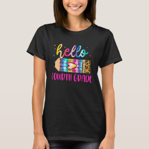 Hello 4th Grade Back to School 4th Grade Teacher W T-Shirt