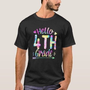 Hello 4th Grade Back To School Tye Dye T-Shirt