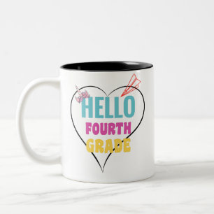 Hello 4th Grade Best gift for 1st day of school Two-Tone Coffee Mug