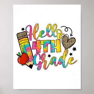 Hello 4th Grade Ck To School Fourth Grade Teacher Poster