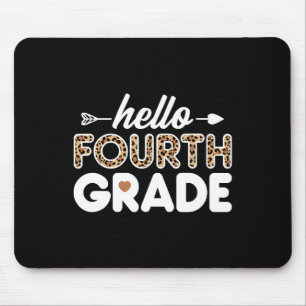Hello 4th Grade Leopard Print Fourth Grade Teacher Mouse Pad