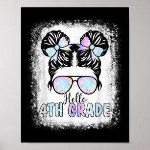 Hello 4th Grade Messy Bun Back To School Kid Girl Poster