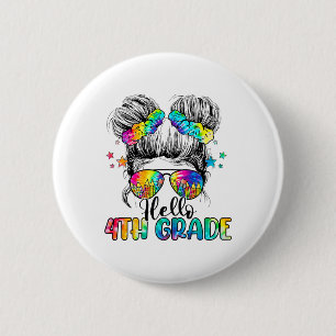 Hello 4th Grade Messy Hair Bun Girl Ck To School F 6 Cm Round Badge