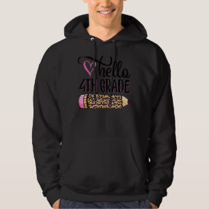 Hello 4th Grade Pink Leopard Pencil Back To Schoo Hoodie
